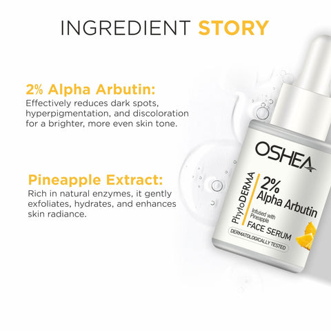 2% Alpha Arbutin  infused with Pineapple Face Serum