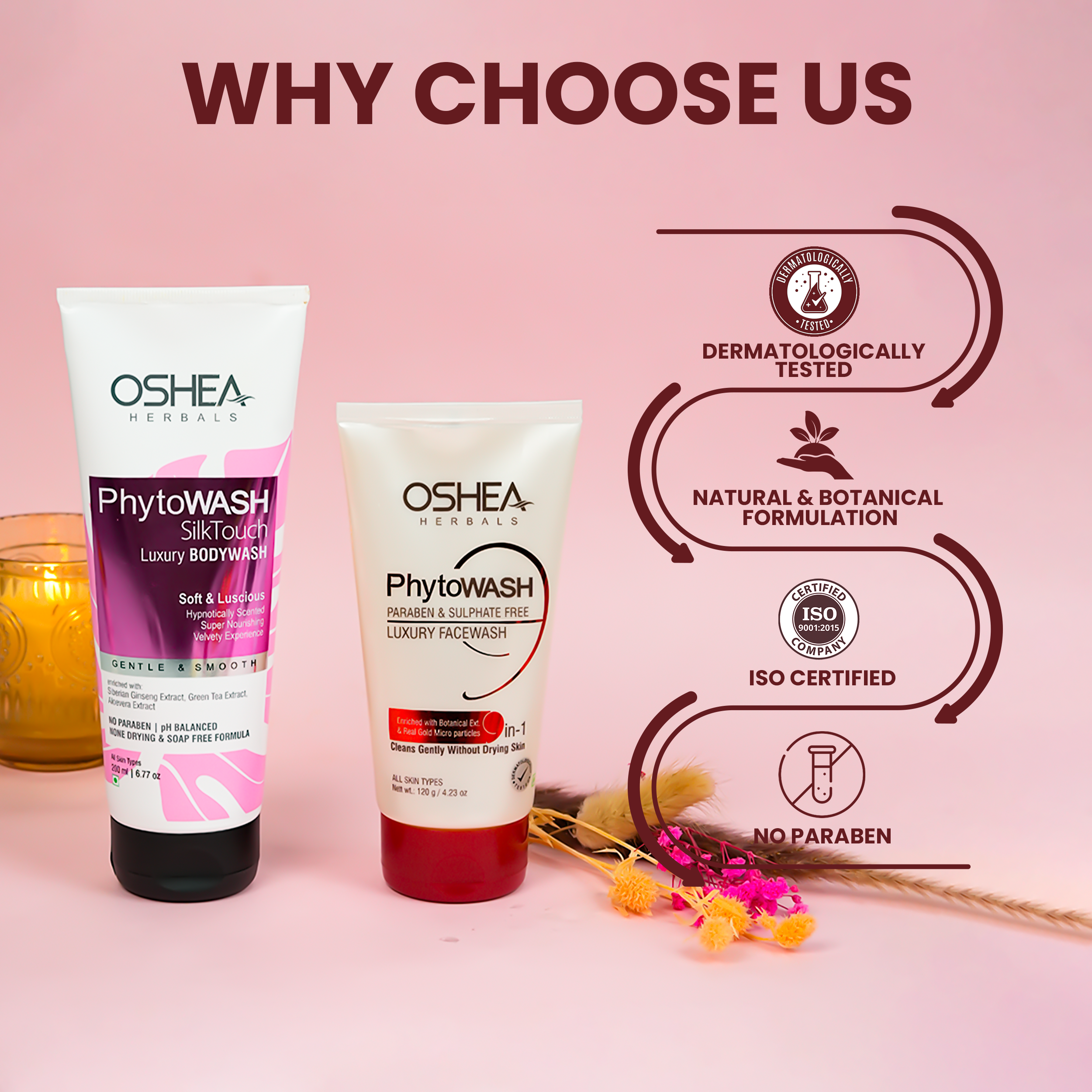 Why Choose Us Phytowash Luxury Face wash Phytowash Silk Touch Luxury Body wash Oshea Herbals